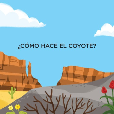 El desierto. Toca y escucha El desierto. Toca y escucha